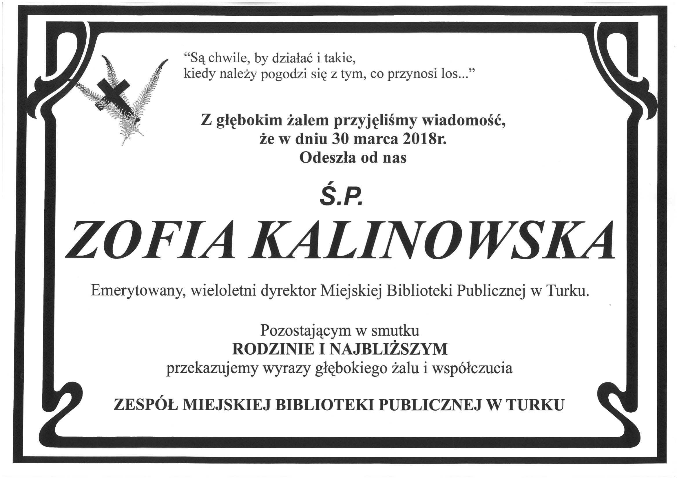 Czytaj więcej o: Zmarła Zofia Kalinowska