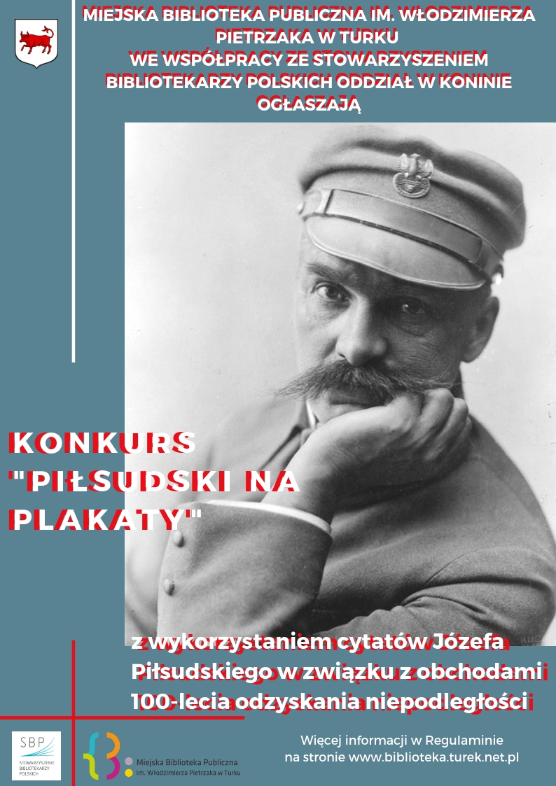 Czytaj więcej o: Konkurs „Piłsudski na plakaty”
